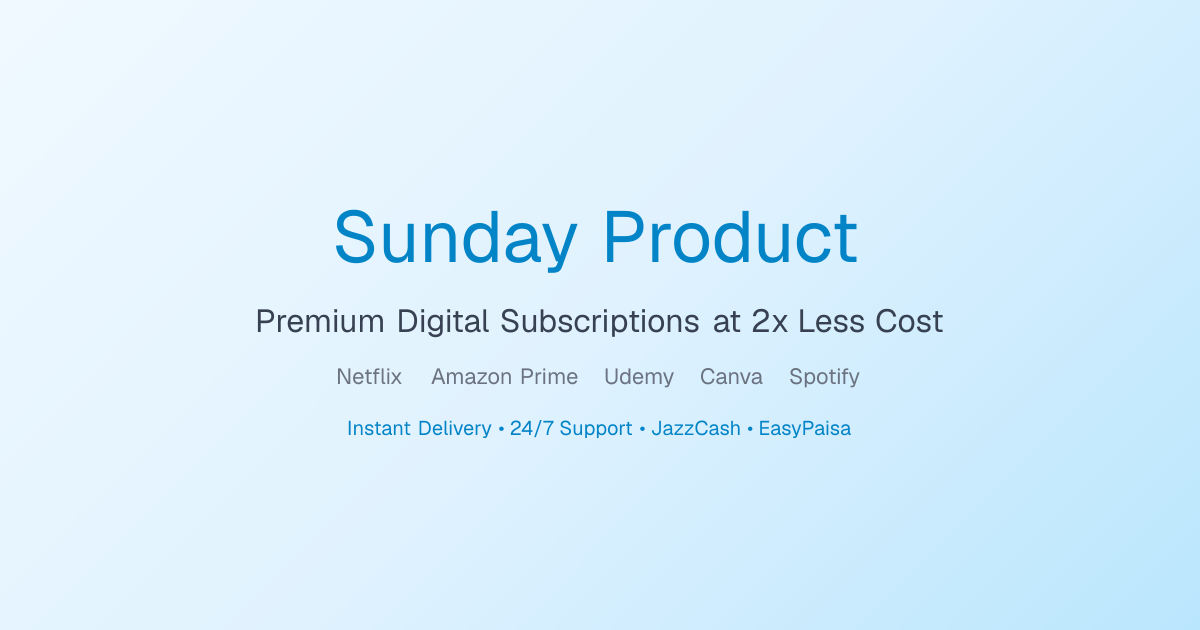 Buy Digital Subscriptions in Pakistan at Up to 70% Off | Sunday Product
